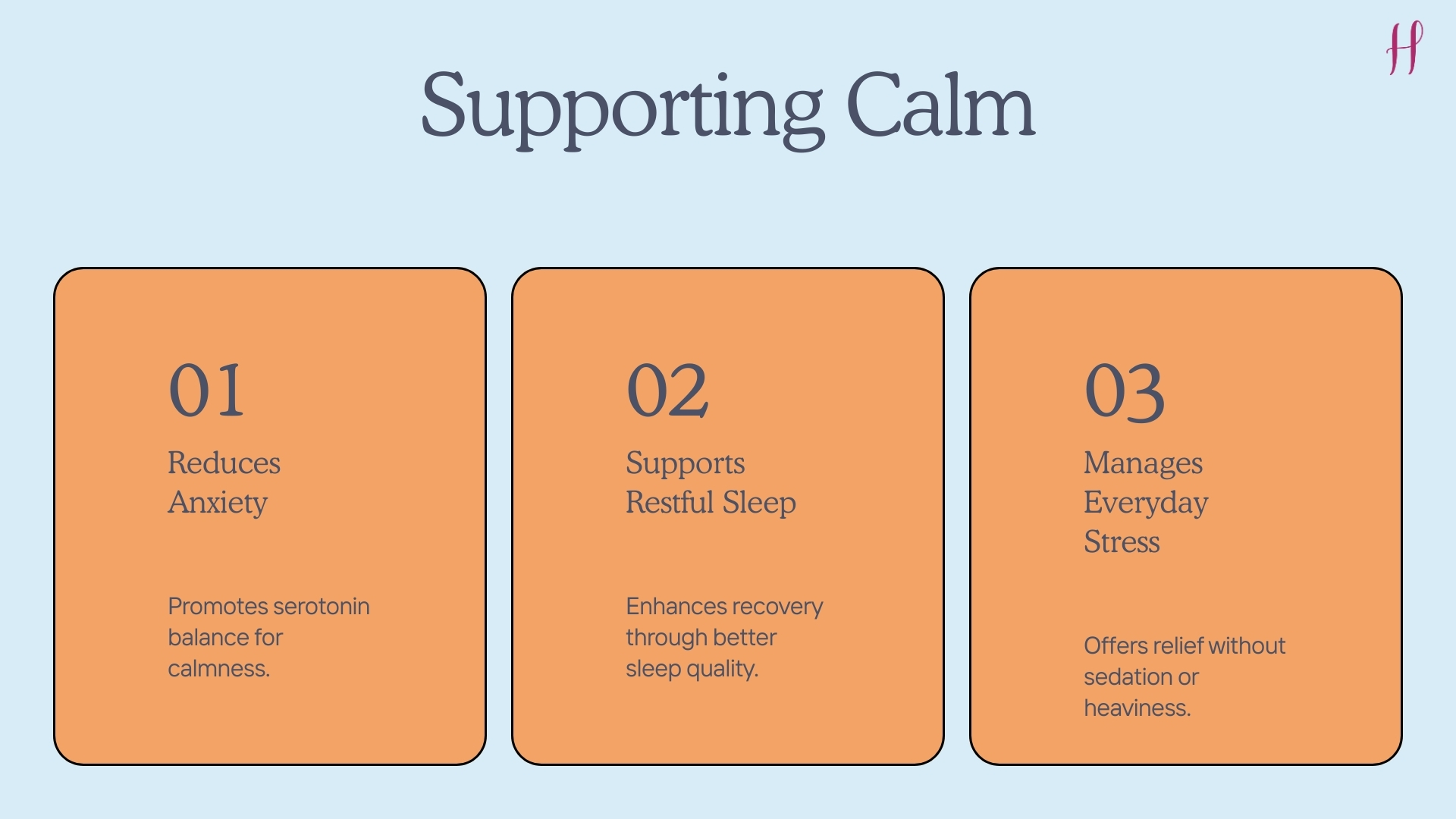 Slide on supporting calm with three benefits: reduces anxiety, supports restful sleep, and manages daily stress.